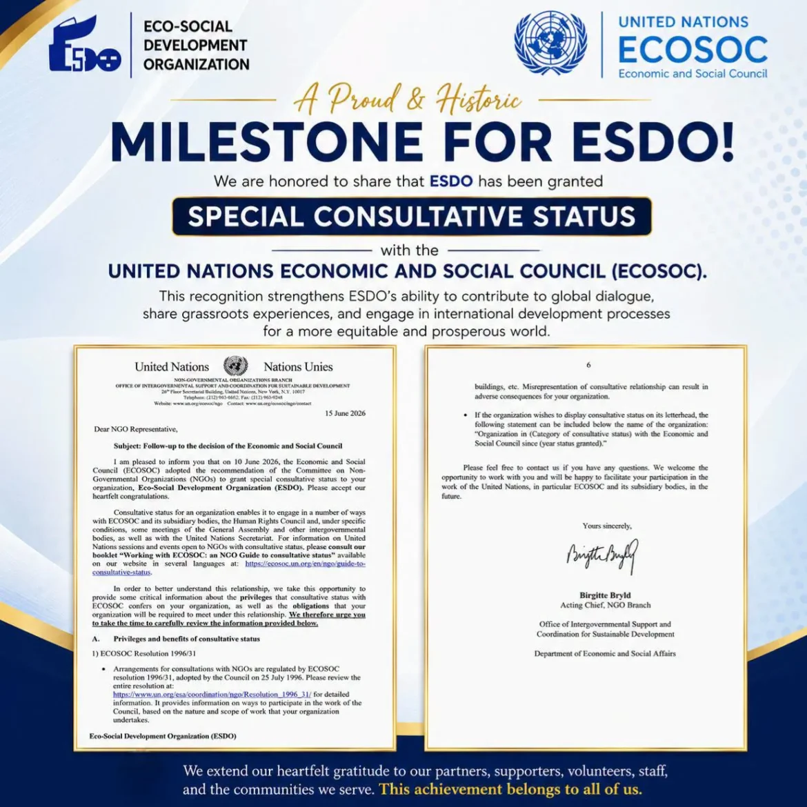 the United Nations Economic and Social Council (ECOSOC) has granted Special Consultative Status to Eco-Social Development Organization (ESDO)