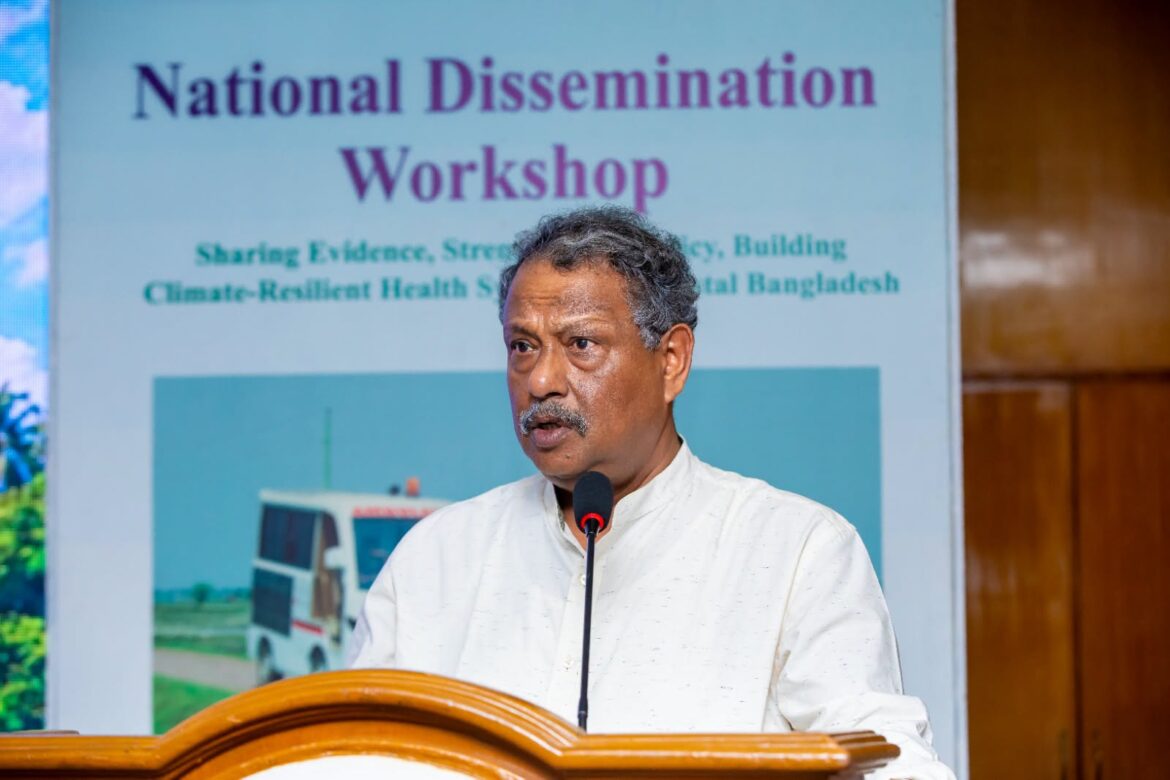 জাতীয় প্রচার কর্মশালা ২০২৬ | উপকূলীয় বাংলাদেশের জলবায়ু-সহনশীল স্বাস্থ্য ব্যবস্থা উন্নয়ন